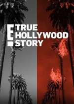 Watch E! True Hollywood Story 9Movies
