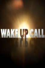 Watch Wake Up Call 9Movies