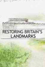 Watch Restoring Britain's Landmarks 9Movies