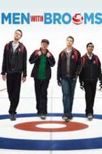 Watch Men with Brooms 9Movies