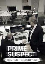 Watch Prime Suspect: Hunting the Predators 9Movies