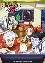 Watch Kyuuketsuki Sugu Shinu 9Movies