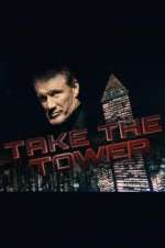 Watch Take the Tower 9Movies