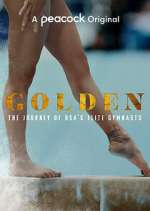 Watch Golden: The Journey of USA's Elite Gymnasts 9Movies