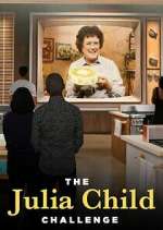 Watch The Julia Child Challenge 9Movies