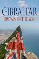 Watch Gibraltar: Britain in the Sun 9Movies