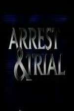 Watch Arrest & Trial 9Movies