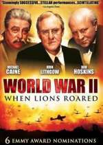 Watch World War II: When Lions Roared 9Movies