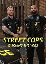 Watch Street Cops: Catching the Yobs 9Movies
