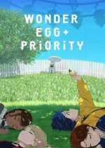 Watch Wonder Egg Priority 9Movies