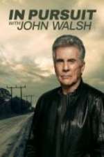 Watch In Pursuit With John Walsh 9Movies