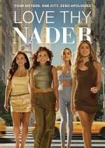Watch Love Thy Nader 9Movies