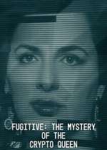 Watch Fugitive: The Mystery of the Crypto Queen 9Movies