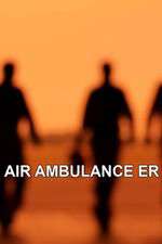 Watch Air Ambulance ER 9Movies