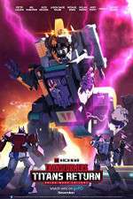 Watch Transformers: Titans Return 9Movies