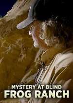 Watch Mystery at Blind Frog Ranch 9Movies