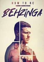 Watch How to Be Behzinga 9Movies