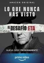 Watch El Desafío: ETA 9Movies