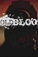 Watch Cold Blood 9Movies