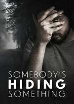 Watch Somebody\'s Hiding Something 9Movies