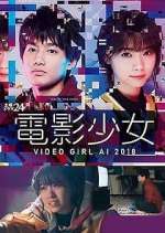 Watch Denei Shojo: Video Girl AI 2018 9Movies