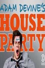 Watch Adam Devines House Party 9Movies